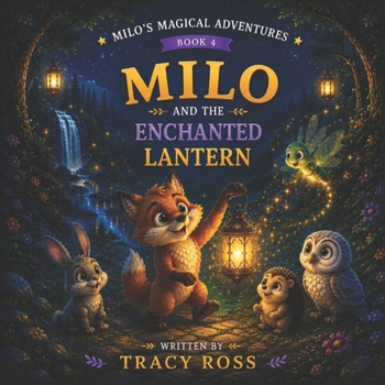 Paperback Milo and the Enchanted Lantern Book
