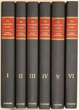 Hardcover The Monuments of Italy: A Regional Survey of Art, Architecture and Archaeology from Classical to Modern Times Book