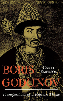 Hardcover Boris Godunov: Transposition of a Russian Theme Book