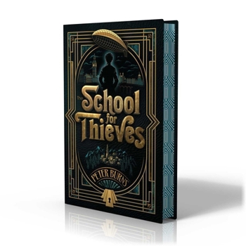 Hardcover The School for Thieves Book