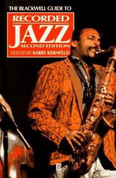 Paperback The Blackwell Guide to Recorded Jazz Book