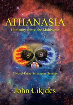 Hardcover Athanasia: Humanity Across the Multiverse Book