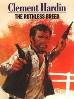Hardcover The Ruthless Breed [Large Print] Book