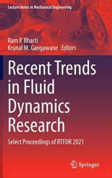 Hardcover Recent Trends in Fluid Dynamics Research: Select Proceedings of Rtfdr 2021 Book