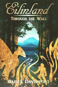 Paperback Eilinland: Through the Wall Book