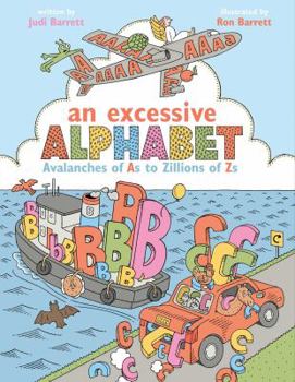 Hardcover An Excessive Alphabet: Avalanches of as to Zillions of Zs Book