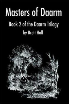 Paperback Masters of Daarm: Book 2 of the Daarm Trilogy Book