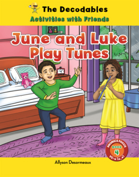 Library Binding June and Luke Play Tunes Book