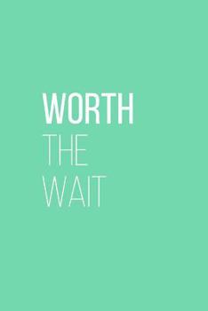 Paperback Worth the Wait Adoption Journal Book