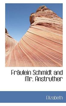 Hardcover Fr Ulein Schmidt and Mr. Anstruther Book