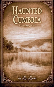 Paperback Haunted Cumbria Book