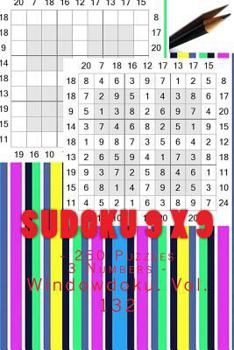 Paperback Sudoku 9 x 9 - 250 Puzzles 3 Numbers - Windowdoku. Vol. 132: 9x 9 PITSTOP. Sudoku puzzles like bronze, silver and gold prizes. Book
