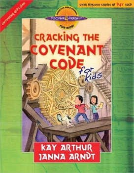Cracking the Covenant Code for Kids - Book  of the Discover 4 Yourself® Inductive Bible Studies for Kids