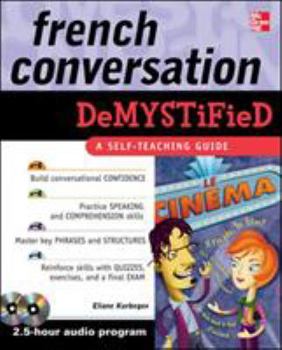 Paperback French Conversation Demystified [With 2 CDs] Book