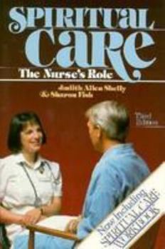 Paperback Spiritual Care: The Nurse's Role Book