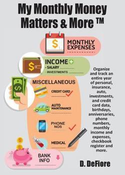 Paperback My Monthly Money Matters & More Book