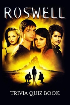 Paperback Roswell: Trivia Quiz Book