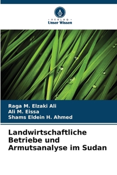 Paperback Landwirtschaftliche Betriebe und Armutsanalyse im Sudan [German] Book
