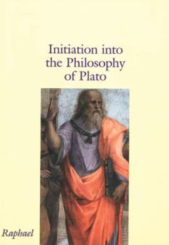 Paperback Initiation Into the Philosophy of Plato Book