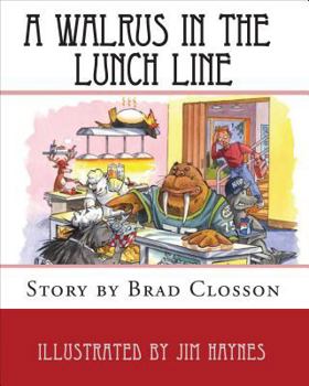 Paperback A Walrus in the Lunch Line Book