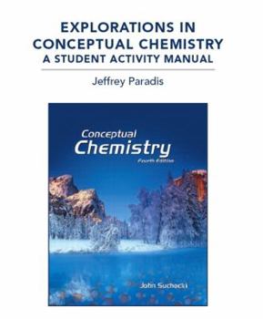 Paperback Explorations in Conceptual Chemistry: A Student Activity Manual Book