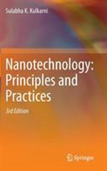 Hardcover Nanotechnology: Principles and Practices Book