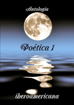 Paperback Antologia Poética I iberoamericana [Spanish] Book
