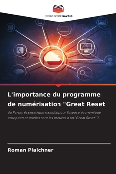 Paperback L'importance du programme de numérisation "Great Reset [French] Book