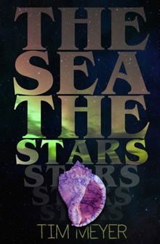 Paperback The Sea, the Stars Book