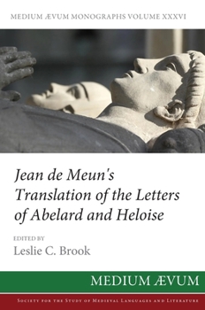 Hardcover Jean de Meun's Translation of the Letters of Abelard and Heloise [French] Book