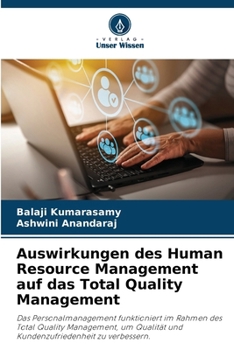 Paperback Auswirkungen des Human Resource Management auf das Total Quality Management [German] Book