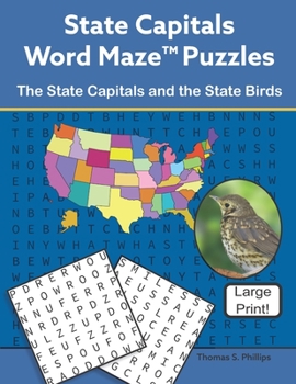 Paperback State Capitals Word Maze Puzzles: The State Capitals and the State Birds Book