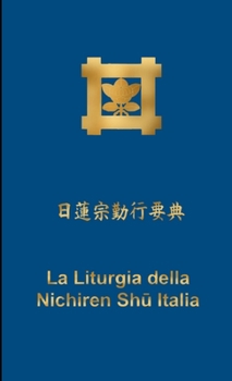 Paperback La Liturgia della Nichiren Shu, vers. tascabile (B) [Italian] Book