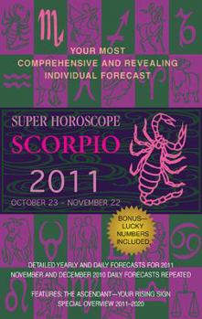 Paperback Super Horoscope Scorpio: October 23 - November 22 Book
