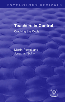 Paperback Teachers in Control: Cracking the Code Book