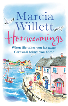 Paperback Homecomings: A wonderful holiday read about a Cornish escape Book
