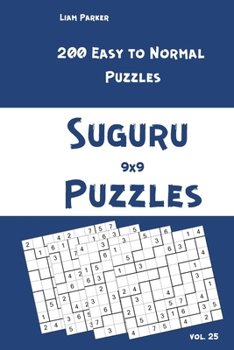 Paperback Suguru Puzzles - 200 Easy to Normal Puzzles 9x9 vol.25 Book