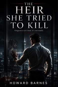 Paperback THE HEIR SHE TRIED TO KILL Book