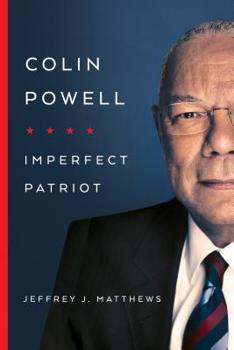 Hardcover Colin Powell: Imperfect Patriot Book