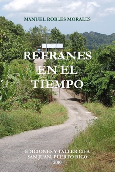 Paperback Refranes En El Tiempo [Spanish] Book