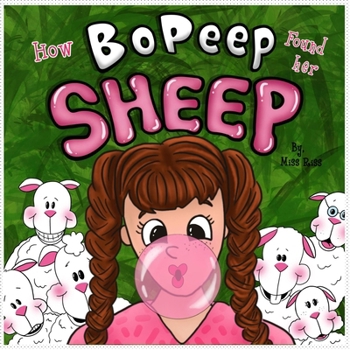 Paperback How Bo Peep Found Her Sheep Book