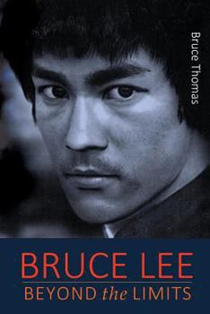 Paperback Bruce Lee: Beyond the Limits: ...his teaching for life Book