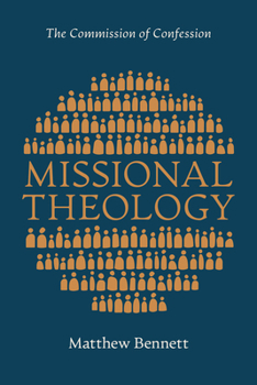 Missional Theology: The Commission of Confession