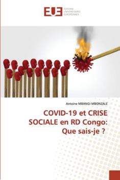 Paperback COVID-19 et CRISE SOCIALE en RD Congo: Que sais-je ? [French] Book