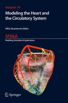 Modeling the Heart and the Circulatory System