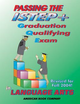 Paperback Passing the ISTEP+ Graduation Qualifying Exam in Language Arts Book