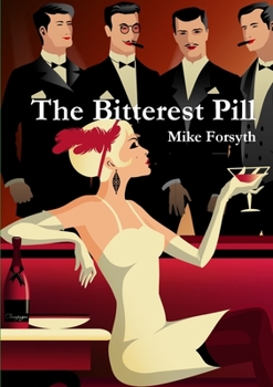 Paperback The Bitterest Pill Book