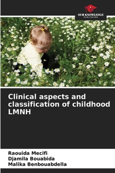 Paperback Clinical aspects and classification of childhood LMNH Book