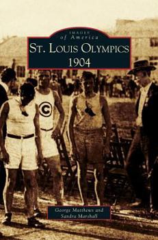Hardcover St. Louis Olympics, 1904 Book