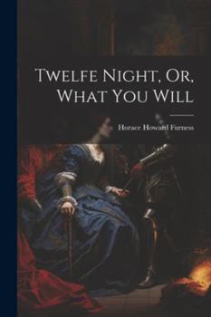 Paperback Twelfe Night, Or, What You Will Book